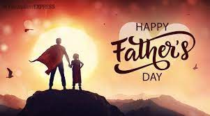 fathers day with an image of a father with a cape and with his son by his side on top of a hill and the words Happy Father's Day